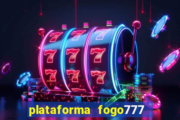 plataforma fogo777    confi  vel